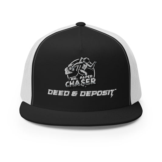 DEED & DEPOSIT™ Mr. Paper Chaser Trucker Hat