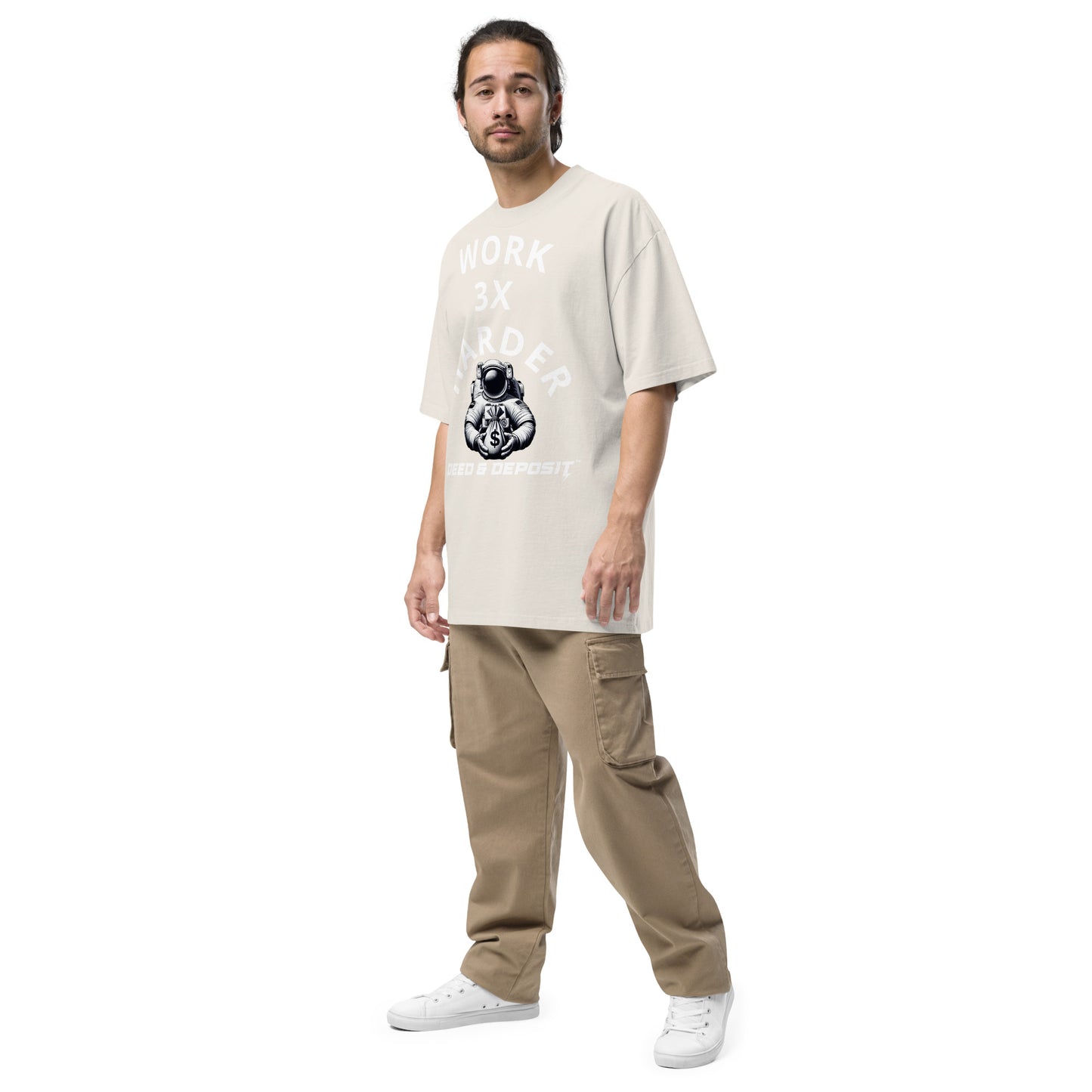 DEED & DEPOSIT™ Work 3X Harder Oversized T-Shirt