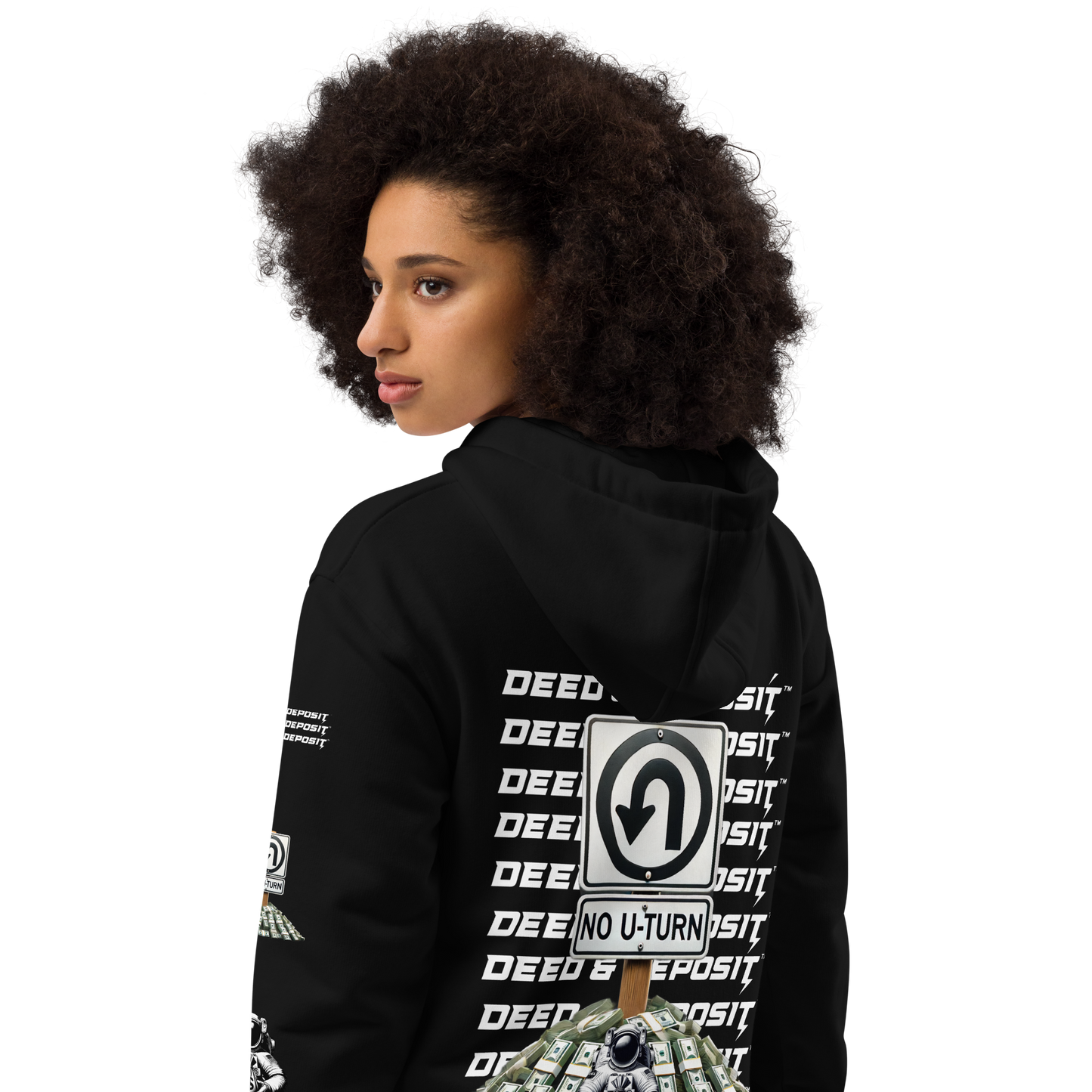 DEED & DEPOSIT™ "No U-turn" Hoodie