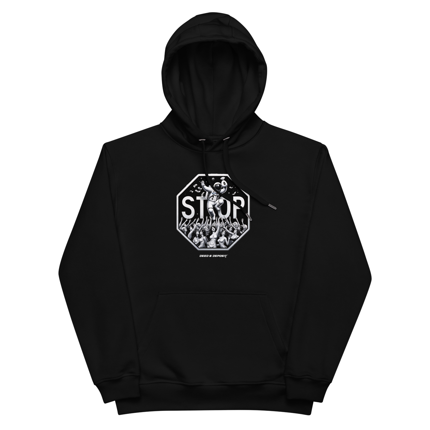 DEED & DEPOSIT™ STOP Sweatshirt