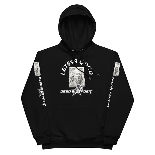 DEED & DEPOSIT™ Let's Go Hoodie