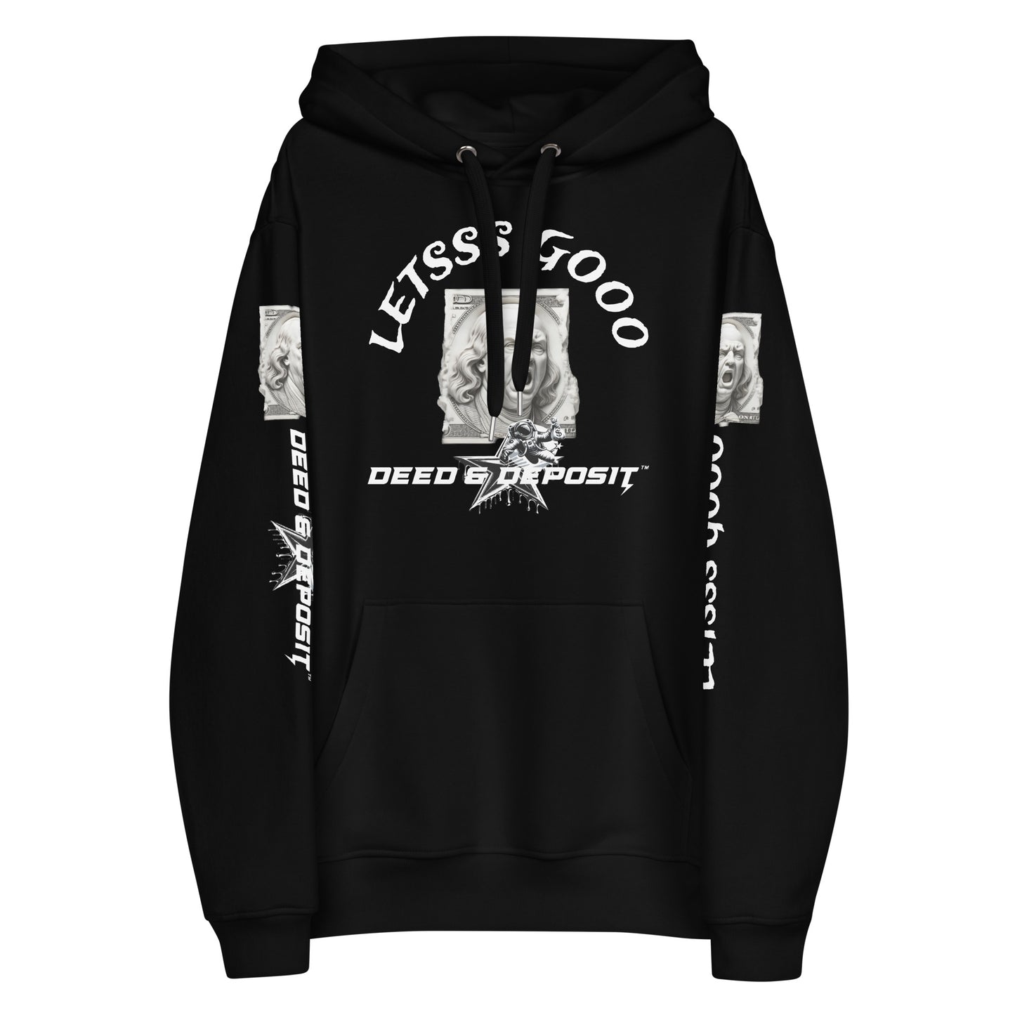 DEED & DEPOSIT™ Let's Go Hoodie