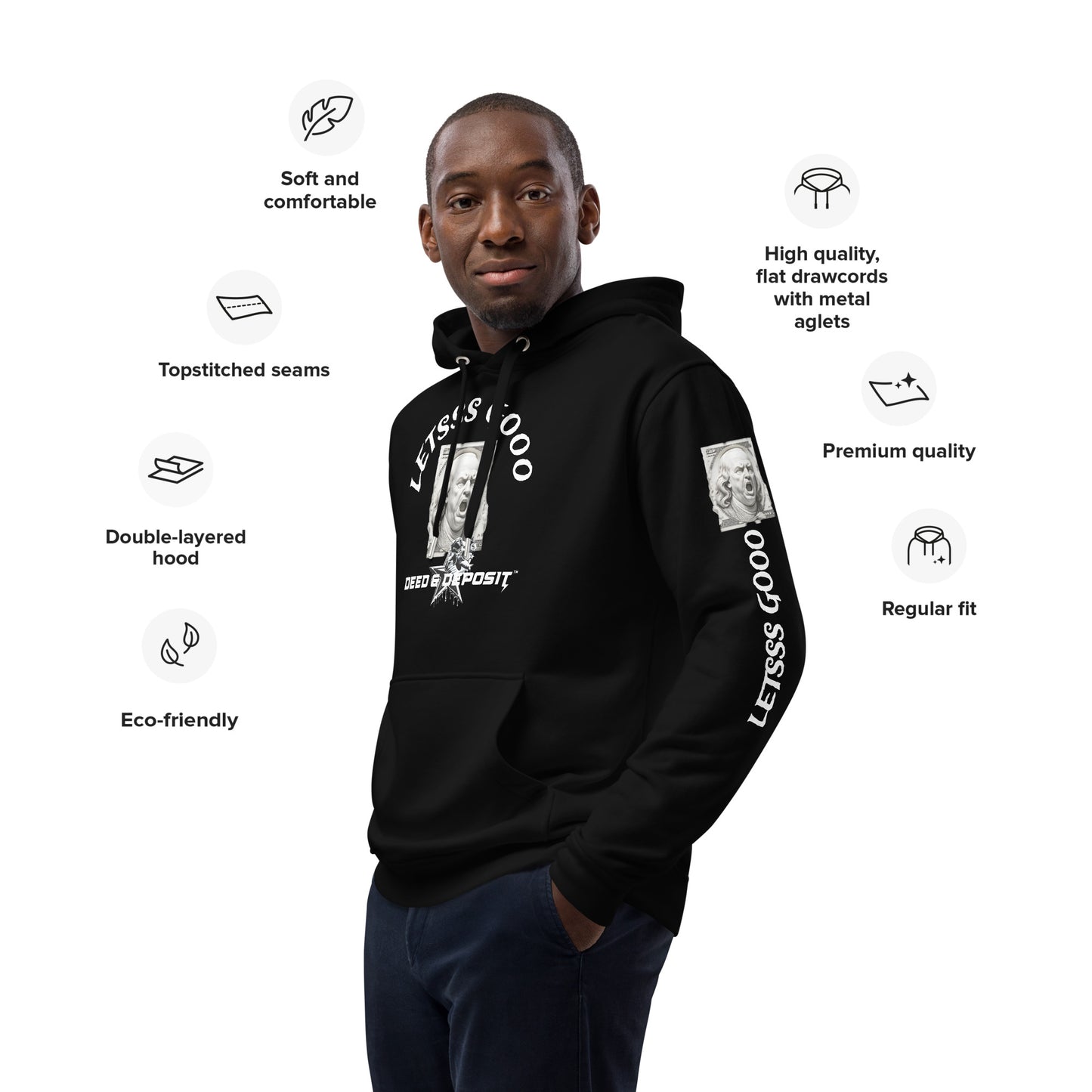 DEED & DEPOSIT™ Let's Go Hoodie