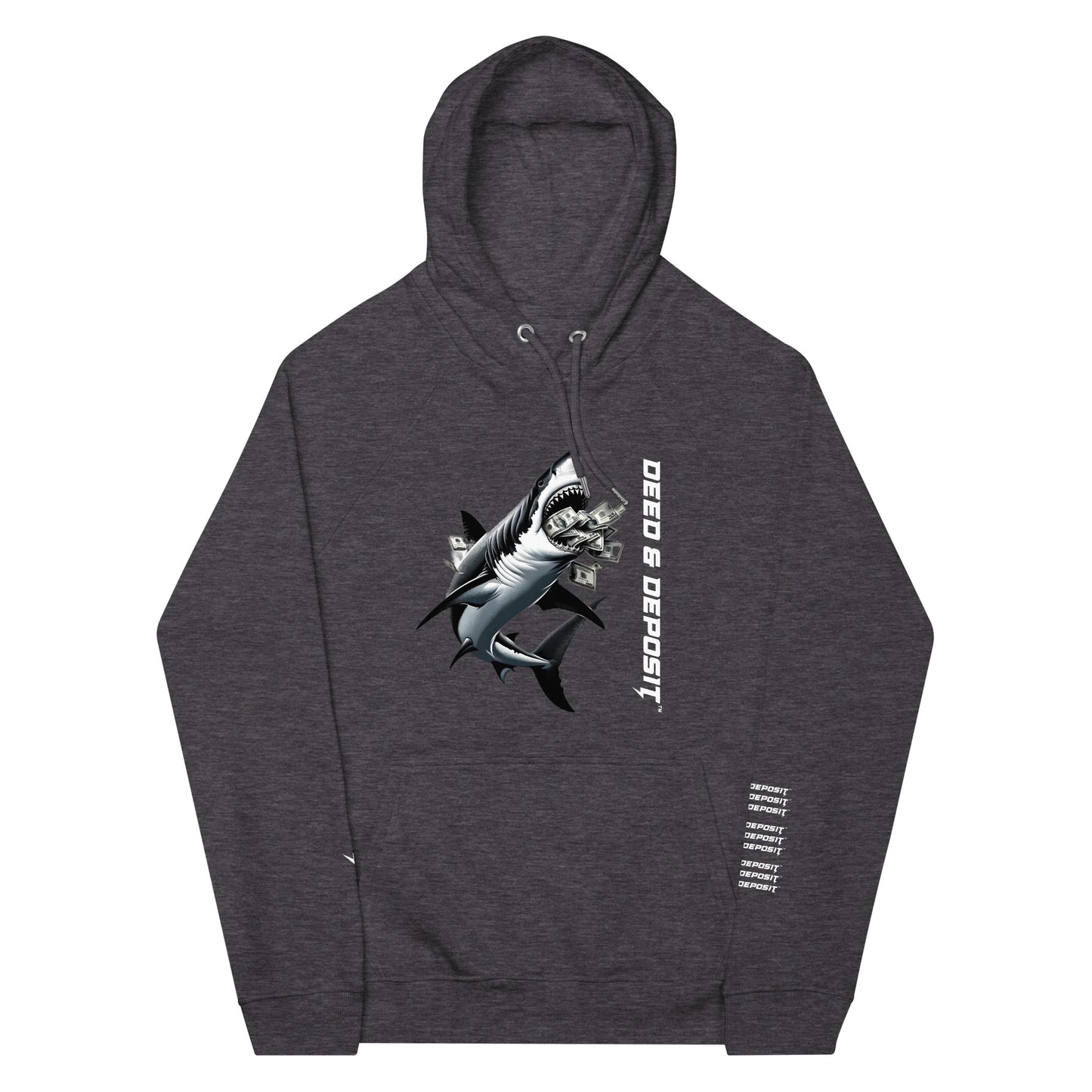 DEED & DEPOSIT™ Shark Money Hoodie