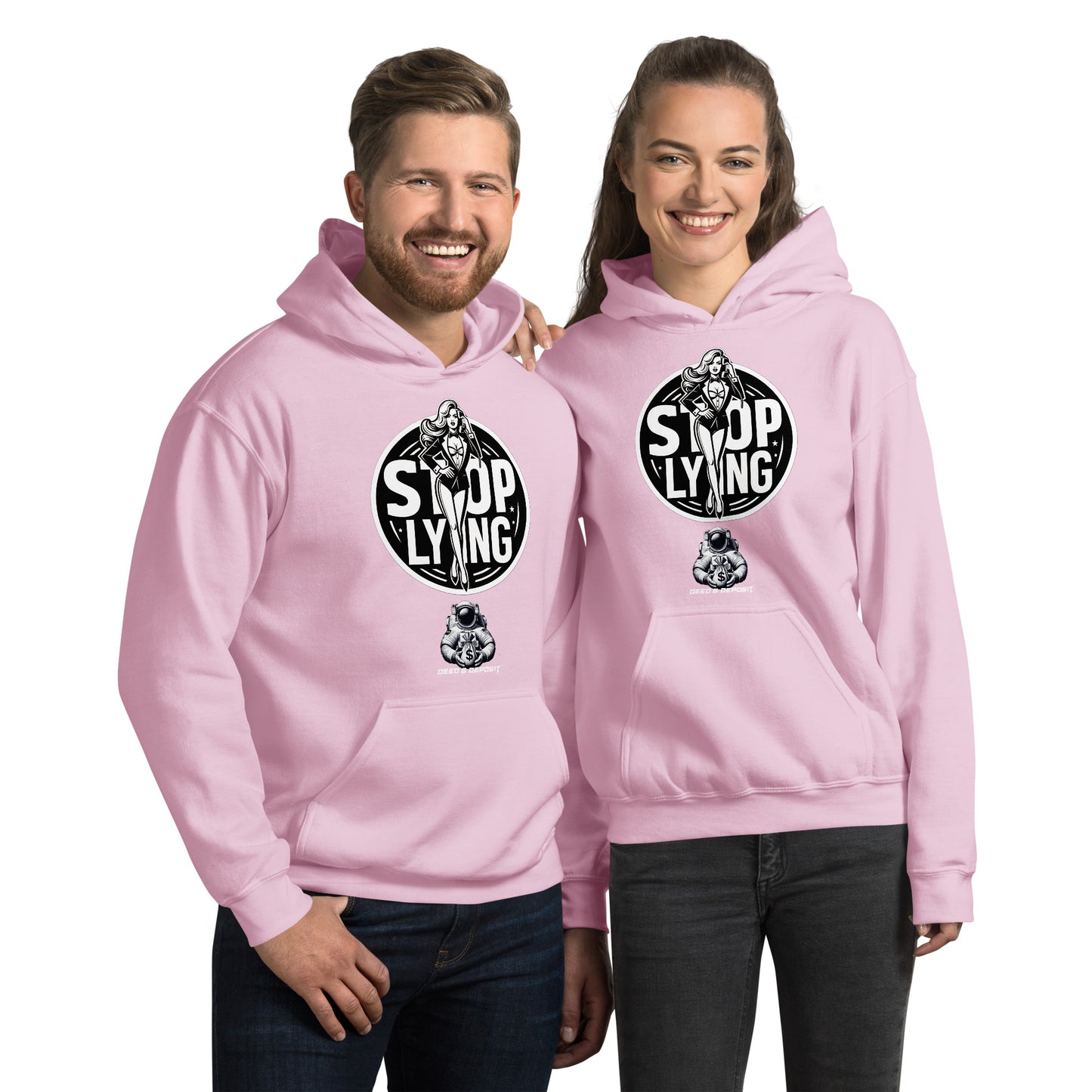 DEED & DEPOSIT™ Stop Lying Hoodie