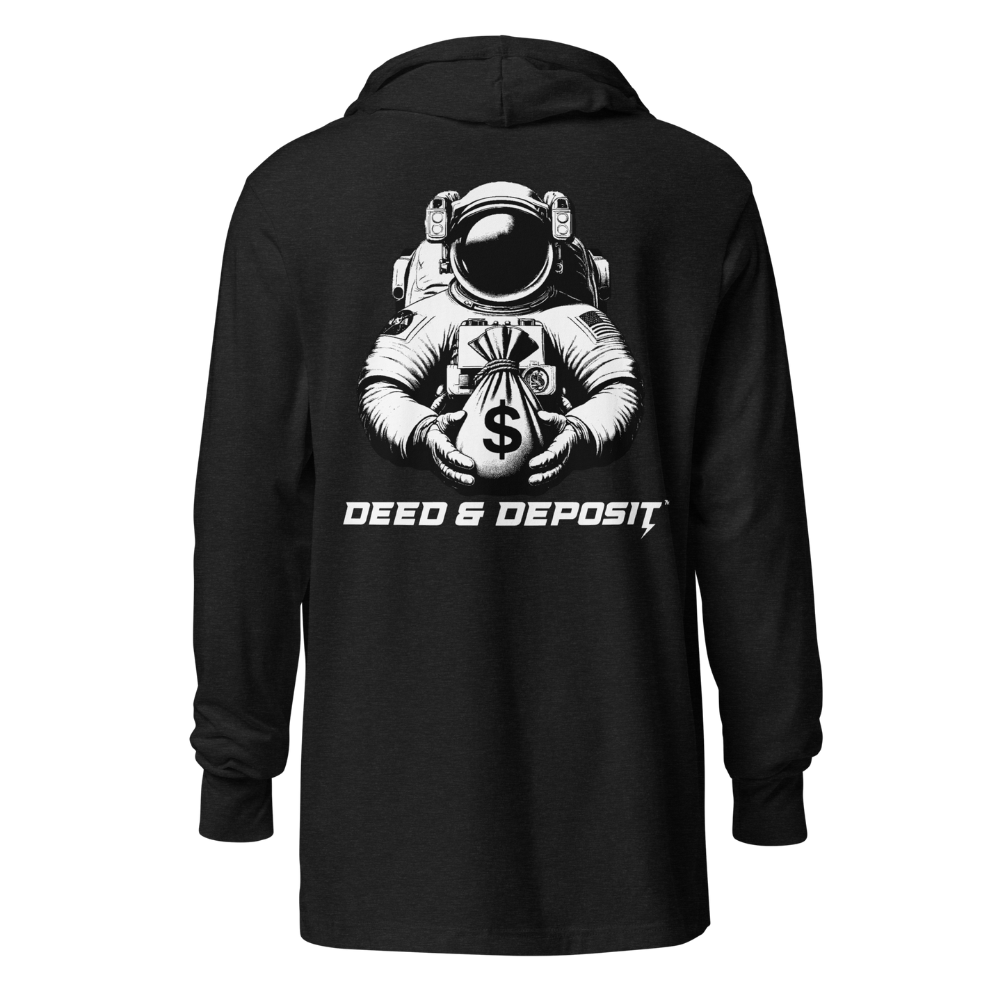 DEED & DEPOSIT™ "Right Now, Nothing Later" T-Shirt Hoodie