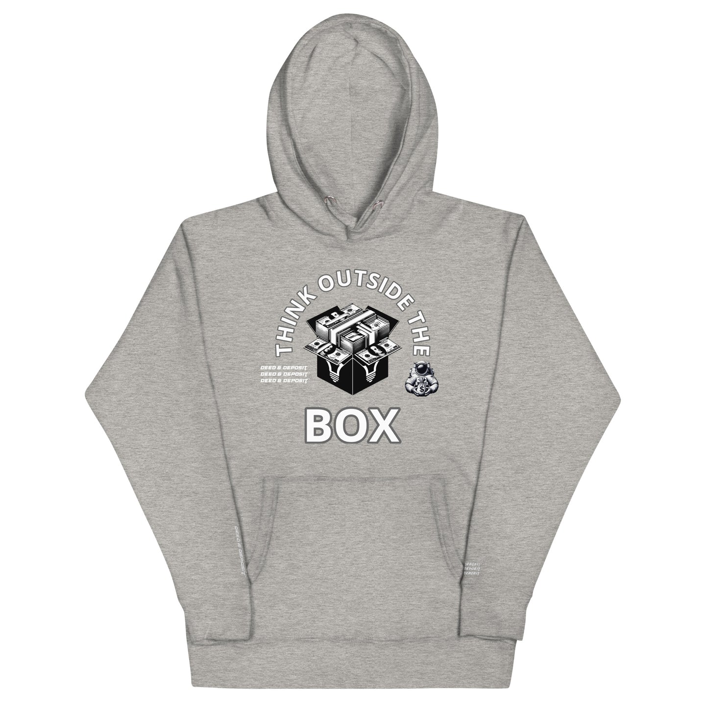 DEED & DEPOSIT™ "Think Outside the Box" Hoodie