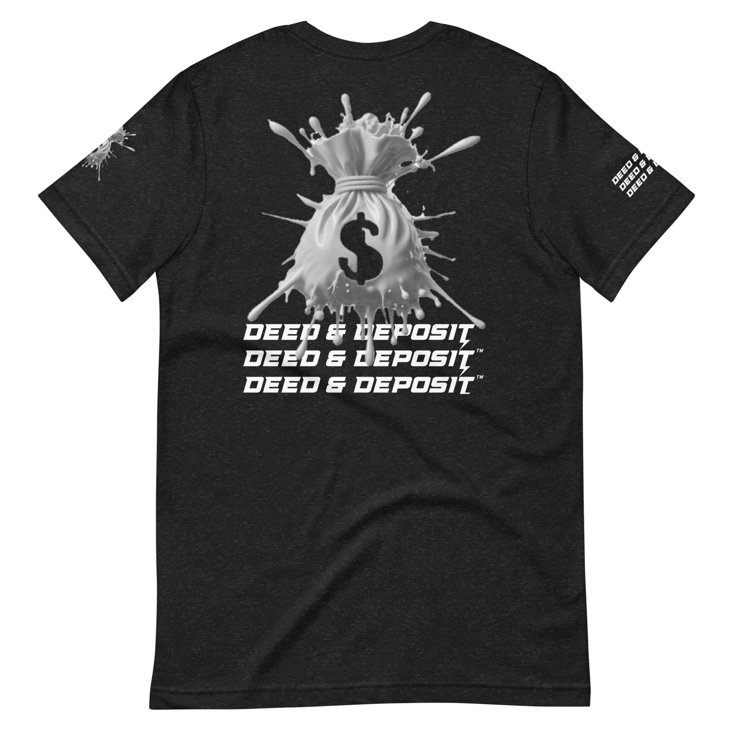 DEED & DEPOSIT™ Money Splash T-Shirt