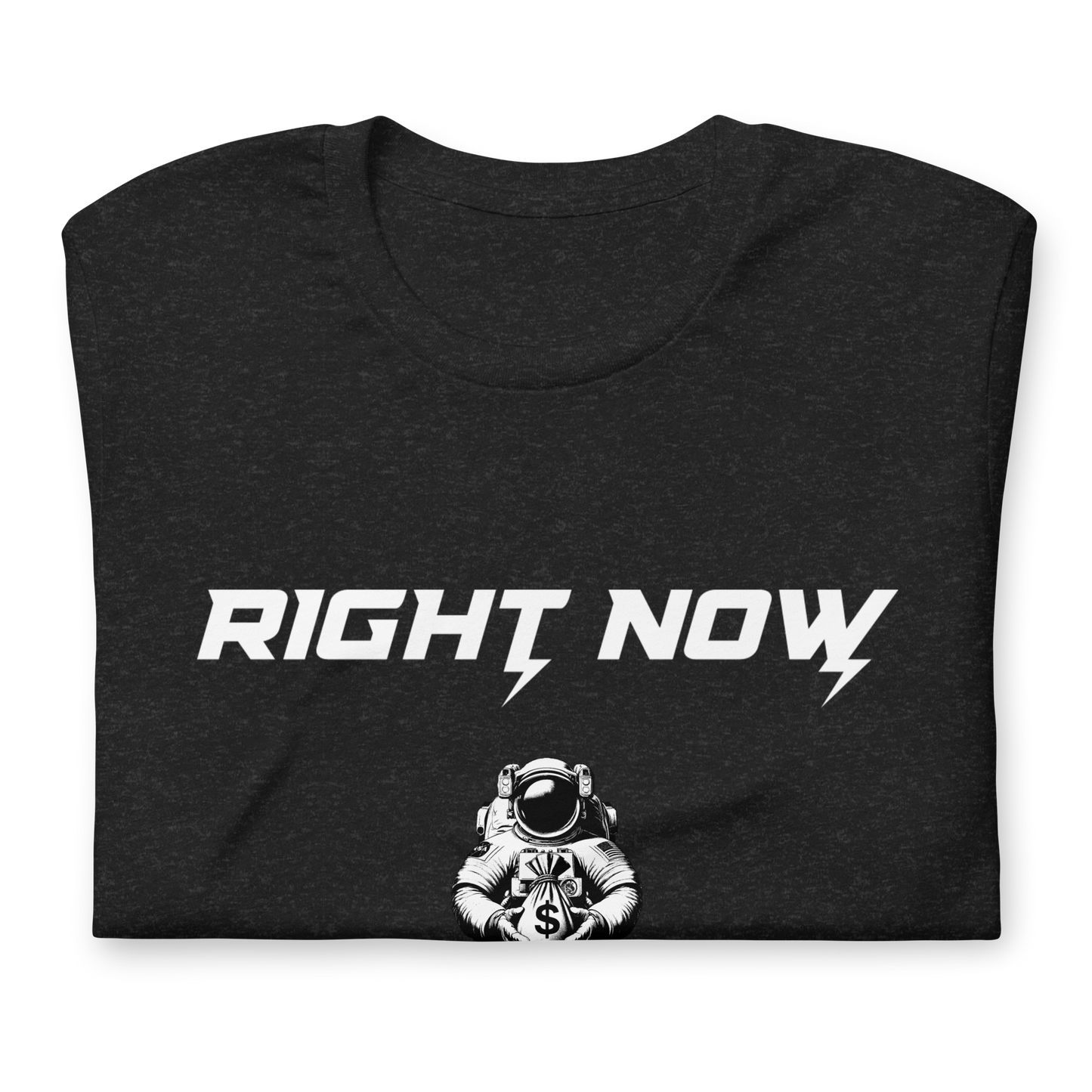 DEED & DEPOSIT™ "Right Now" T-Shirt