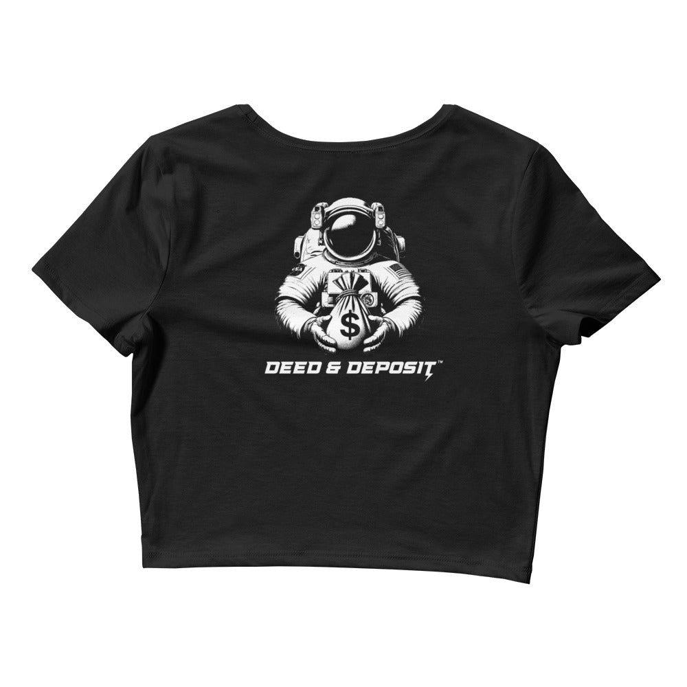 DEED & DEPOSIT™ Women's Crop Top - Right Now Nothing Later